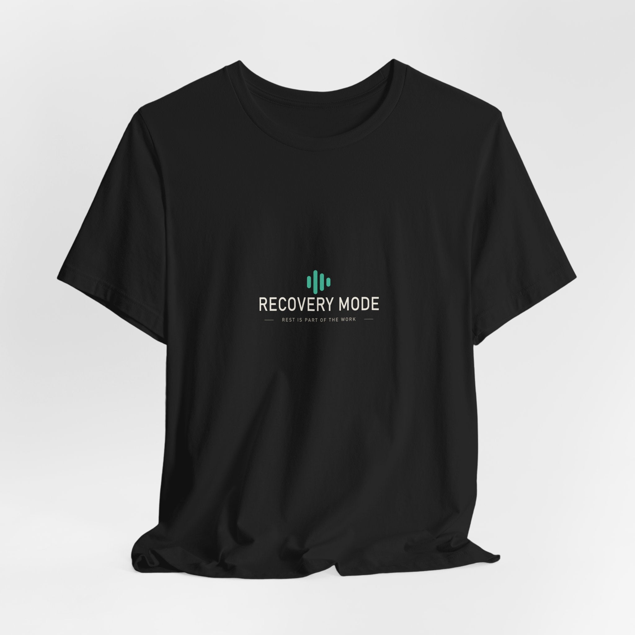 Recovery Mode: ON — Recovery Lifestyle Tee