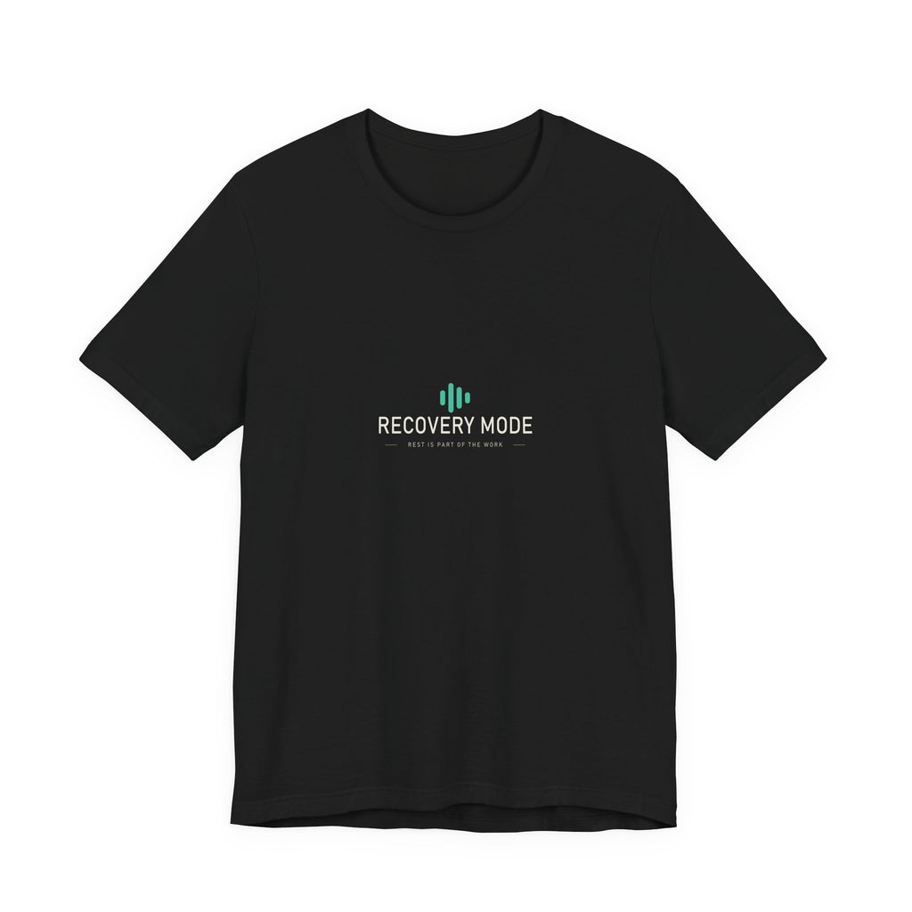 Recovery Mode: ON graphic tee — unisex lifestyle t-shirt