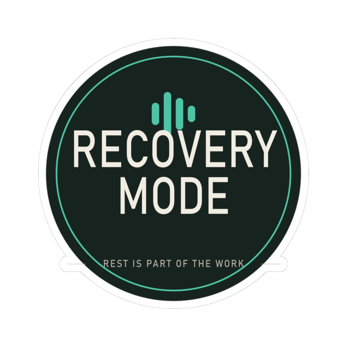 Recovery Mode: ON kiss-cut sticker