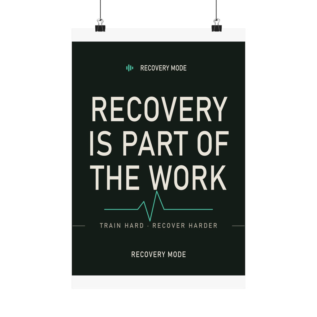 Recover Like You Train wall art poster — framed in a home gym