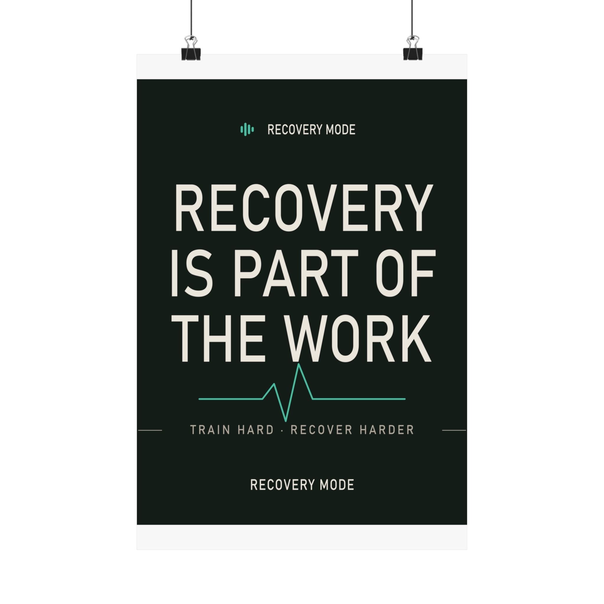 Recover Like You Train wall art poster — framed in a home gym